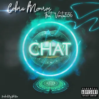 Chat by Cobra Monroe