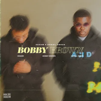 Bobby Brown by Daniel Obede