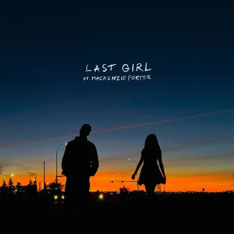 last girl by MacKenzie Porter