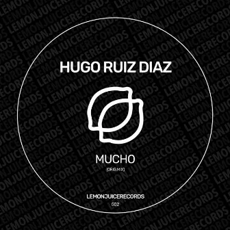 Mucho by Hugo Ruiz Diaz