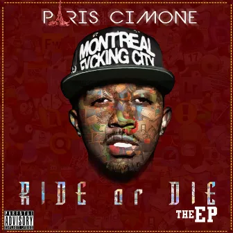 Ride or Die by Paris Cimone