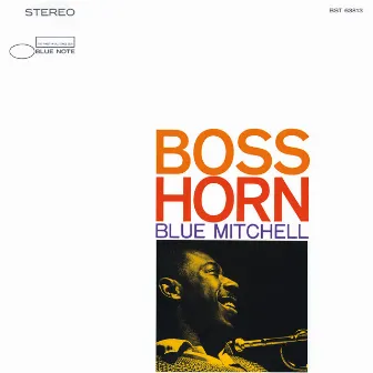 Boss Horn (Remastered) by Blue Mitchell