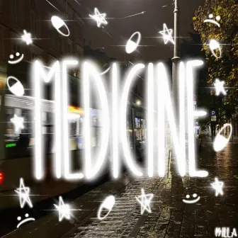 MEDICINE :( by KILLA