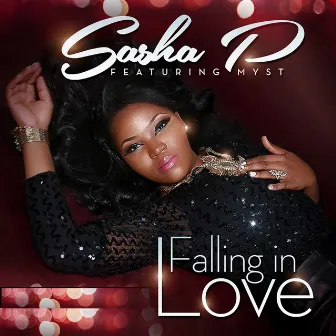 Falling in Love by Sasha P