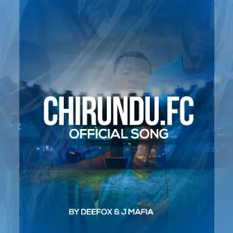 Chirundu fc by DEE FOX