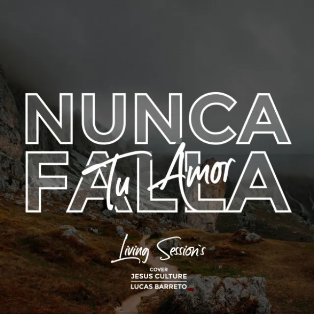 Tu amor nunca falla (Living Session's, Vol. 3)