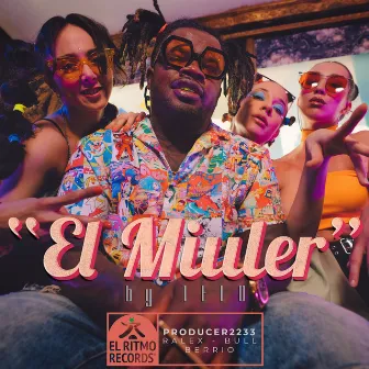 El Miuler by El Ritmo Records