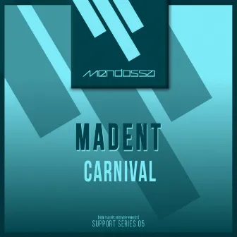 Carnival by Madent