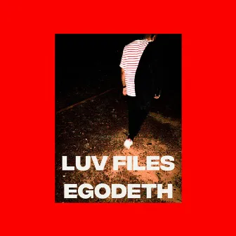 LUV Files: EGODETH by NorriLuvsU