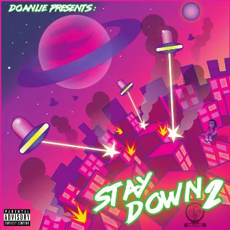 Stay Down 2 by NFA Jono