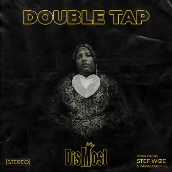 Double Tap by Stef Wize