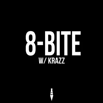 8-BITE by KRAZZ