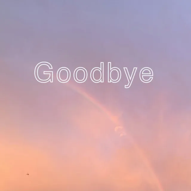 Goodbye (Feat. JunSeong Park)