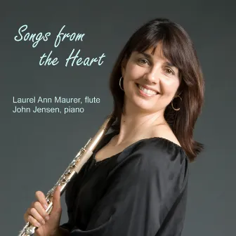 Songs from the Heart by Laurel Ann Maurer