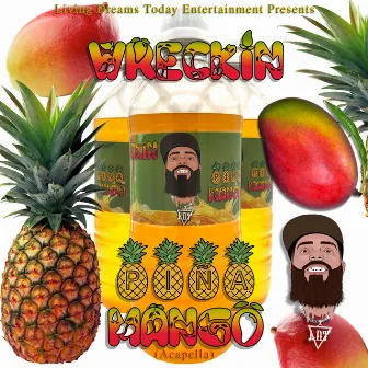 Piña Mango (Acapella) by Living Dreams Today Entertainment