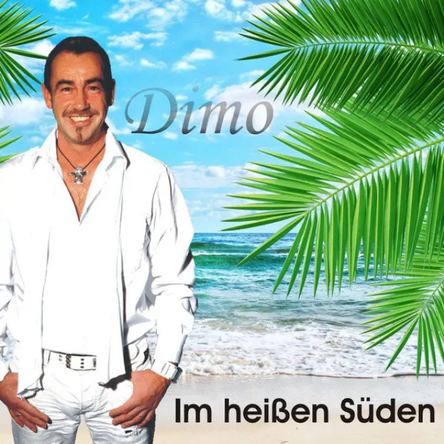 Im heissen Süden