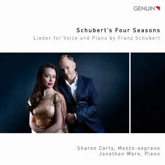 Schubert’s Four Seasons: Lieder for Voice & Piano by Franz Schubert by 