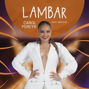 Lambar by Carol Pereyr