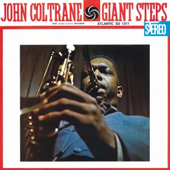 Giant Steps (60th Anniversary Super Deluxe Edition) [2020 Remaster] by John Coltrane