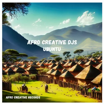 Ubuntu by Afro Creative DJs