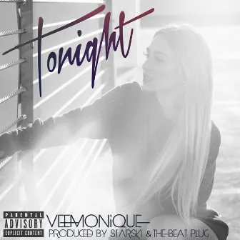 Tonight by Vee Monique