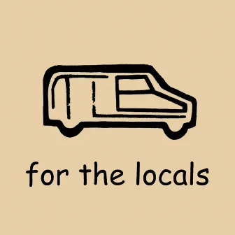 For the Locals by Tim Lynch