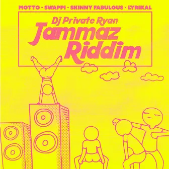 Jammaz Riddim by DJ Private Ryan