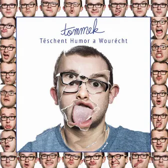 Tëschent Humor a Wourécht by Tommek