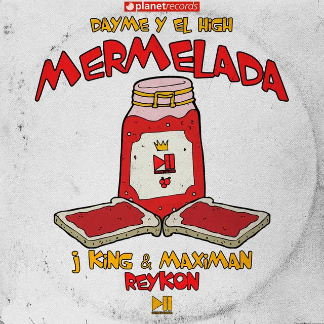 Mermelada (with Reykon, Dayme y El High)