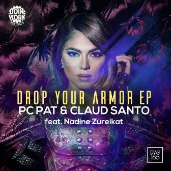 Drop Your Armor EP by Nadine Zureikat