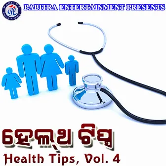 Health Tips, Vol. 4 by Pabitra Nayak