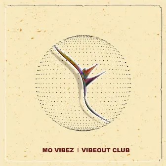 Vibeout Club by Mo Vibez