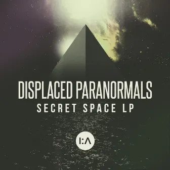 Secret Space LP by Displaced Paranormals