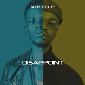 Disappoint by Nolly