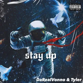 Stay Up by DaRealVonno