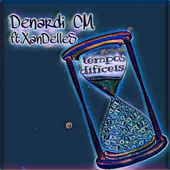 Tempos Difíceis by Unknown Artist