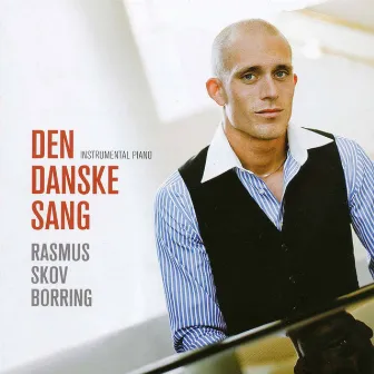 Den Danske Sang by Rasmus Skov Borring