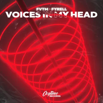 Voices In My Head by FVTM