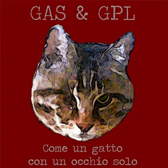 Come un gatto con un occhio solo by Gas