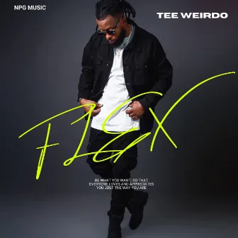 Flex (Freestyle) by Tee Weirdo