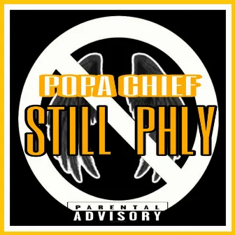 Styll Phly by Popa Chief