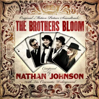 The Brothers Bloom (Original Motion Picture Soundtrack) by Nathan Johnson