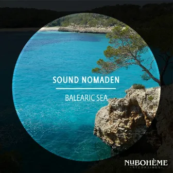 Balearic Sea by Sound Nomaden