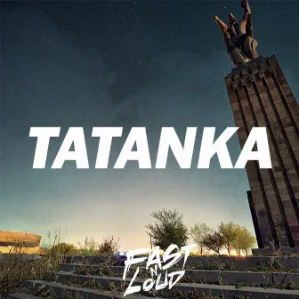 Tatanka by Fast N Loud