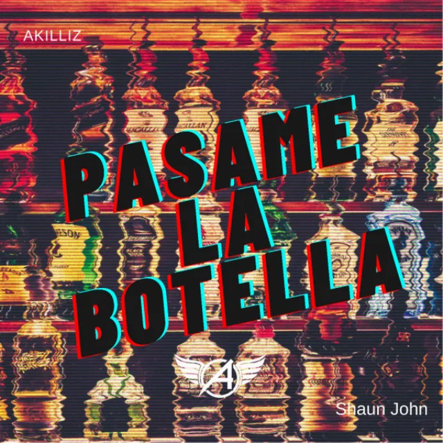 Pasame La Botella