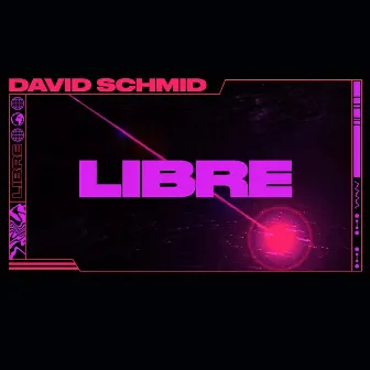 Libre by David Schmid