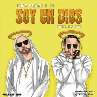 Soy un Dios by YL