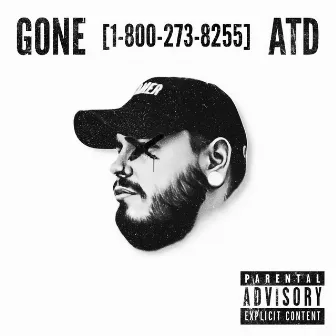 GONE (1-800-273-8255) by Architect The Dreamer