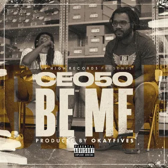 Be Me by Ceo50