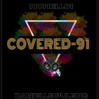 COVERED-91 by Danielle Puleng